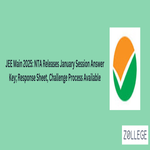 JEE Main 2025 NTA Releases January Session Answer Key Response Sheet Challenge Process Available